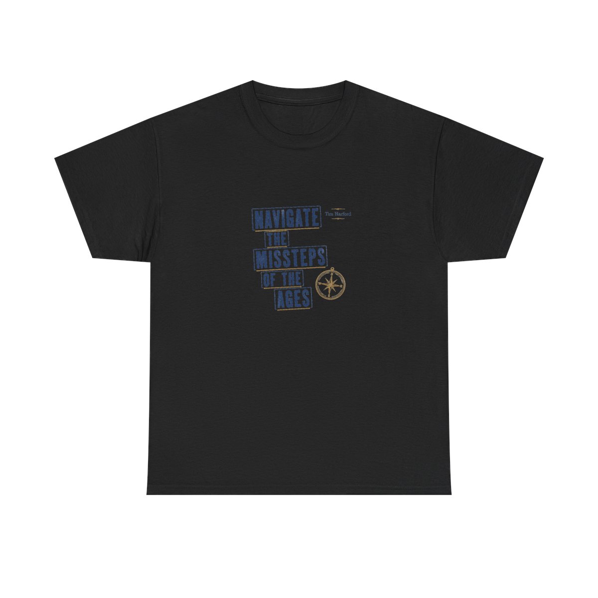 Cautionary Tales "Navigate the Missteps of the Ages" Unisex Tee — official Cautionary Tales T-Shirts