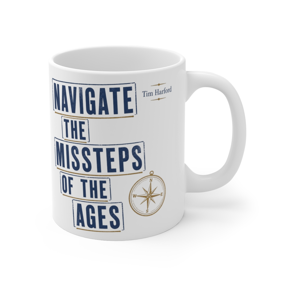 Cautionary Tales "Navigate the Missteps of the Ages" White Mug — official Cautionary Tales Mugs & Drinkware